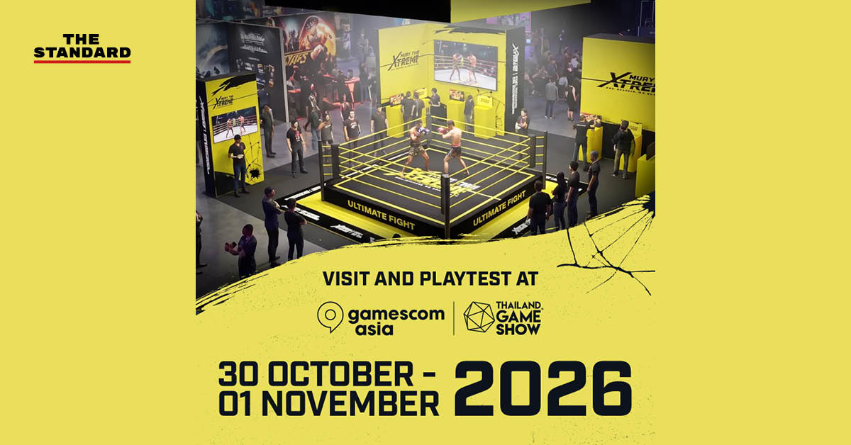 Apex Interactive เปิดให้ลองเล่นเกม MUAY THAI XTREME ฝีมือคนไทย ในงาน gamescom asia x Thailand Game Show 2026 ที่สิริกิติ์